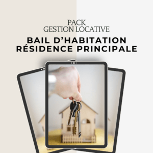 Pack - Bail d’habitation résidence principale